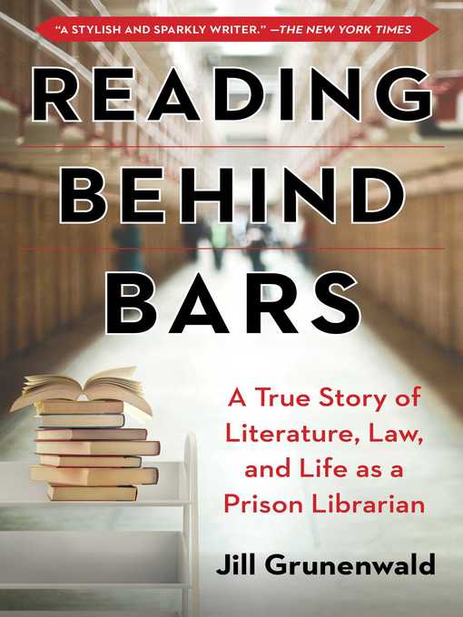 Title details for Reading behind Bars by Jill Grunenwald - Wait list